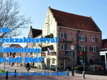 10e TREKZAKFESTIVAL in ENKHUIZEN 2015