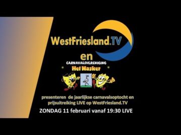 Carnaval Zwaag 2018 – LIVE registratie van de prijsuitreiking
