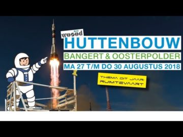 Huttendorp Bangerd Oosterpolder 27/30 augustus 2018